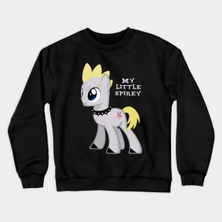 My Little Spikey Crewneck Sweatshirt